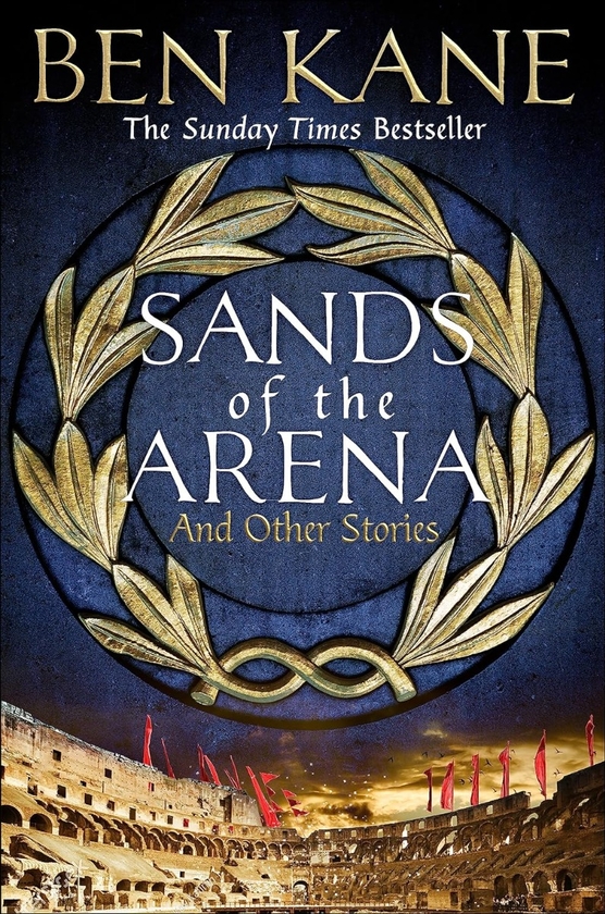 Бумажная книга «Sands of the Arena and Other Stories», автор Бен Кейн - фото №1