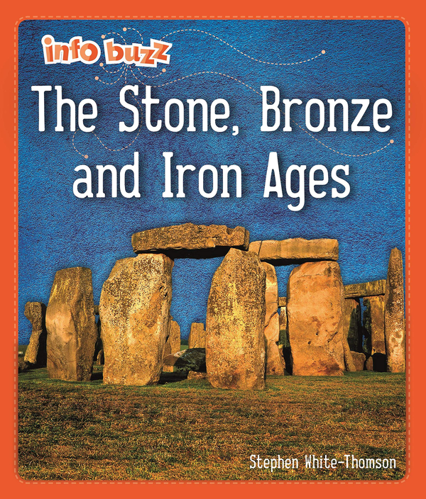 Бумажная книга «The Stone, Bronze and Iron Ages», автор Стивен Уайт-Томсон - фото №1