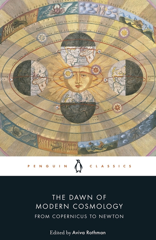 Бумажная книга «The Dawn of Modern Cosmology. From Copernicus to Newton», авторов Николай Коперник, Галилео Галилей, Иоганн Кеплер, Рене Декарт - фото №1