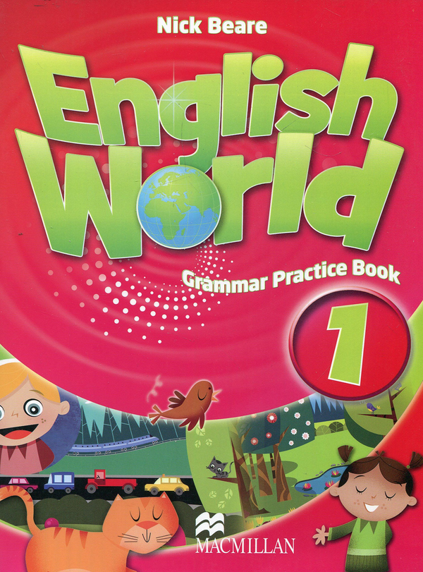 Бумажная книга «English World 1 Grammar Practice Book », авторов Лиз Хокинг, Мэри Боуэн - фото №1