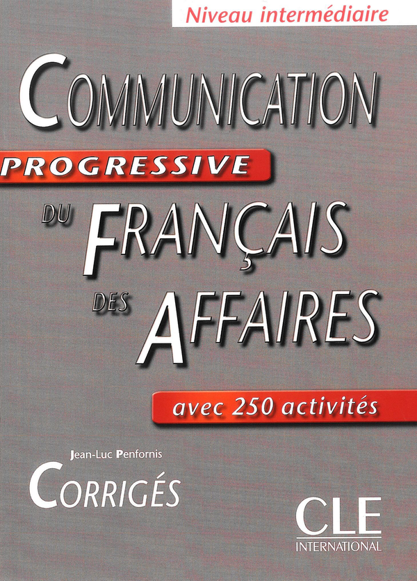 Паперова книга «Communication Progressive du Francais Des Affaires», автор Жан-Люк Перфонис - фото №1
