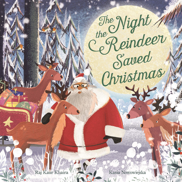 Бумажная книга «The Night the Reindeer Saved Christmas», автор Радж Каур Хайра - фото №1
