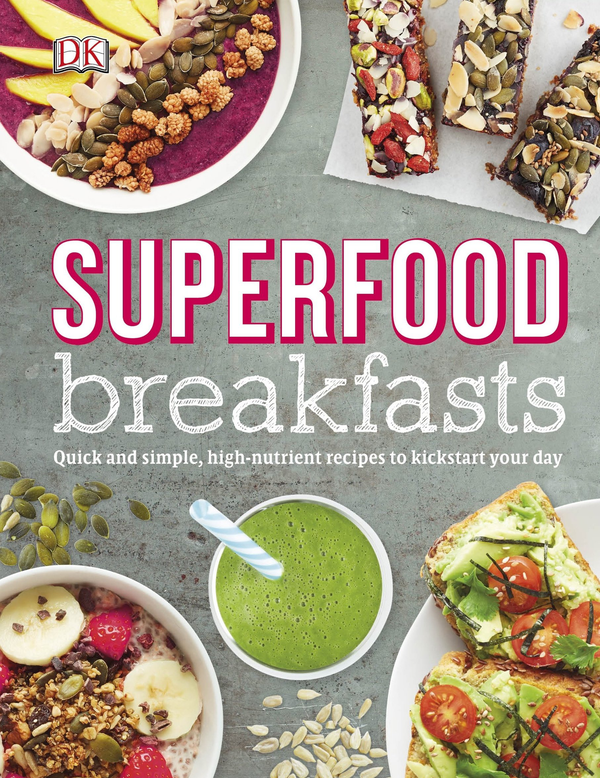 Бумажная книга «Superfood Breakfasts. Quick and Simple, High-Nutrient Recipes to Kickstart Your Day », автор Кейт Тернер - фото №1