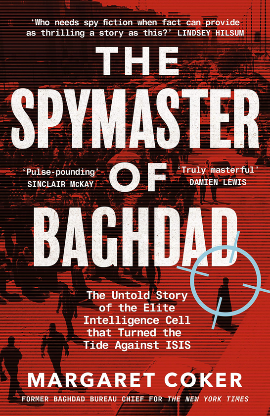 Бумажная книга «The Spymaster of Baghdad», автор Маргарет Кокер - фото №1