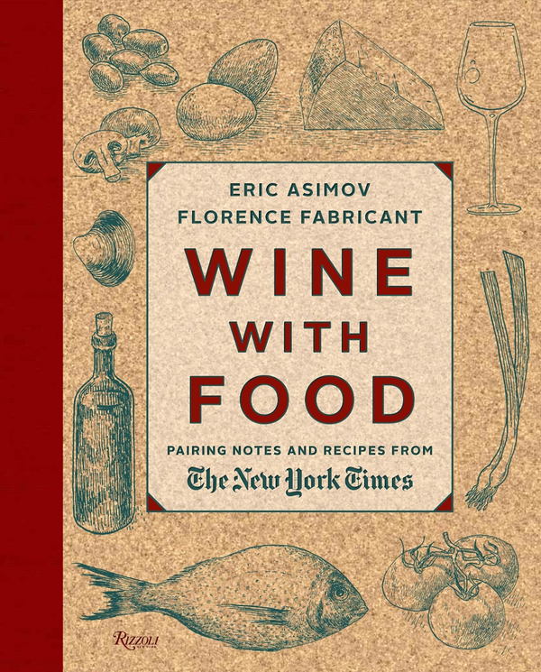 Бумажная книга «Wine With Food», авторов Эрик Азимов, Флоренс Фабрикант - фото №1