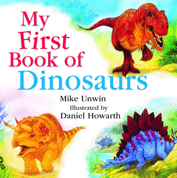 Бумажная книга «My First Book of Dinosaurs», автор Майк Анвин - фото №1