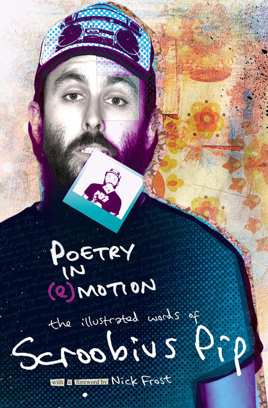 Паперова книга «Poetry in (e)motion: The Illustrated Words of Scroobius Pip », автор Скробіус Піп - фото №1