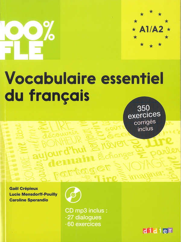 Бумажная книга «Vocabulaire essentiel du français niveau A1 A2. Livre + Mp3 CD+ Corriges» - фото №1