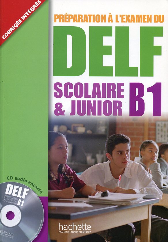 Бумажная книга «Preparation a L'Examen Du Delf Scolaire ET Junior: Livre B1 (+ CD audio)», авторов Marion Mistichelli, Caroline Veltcheff - фото №1