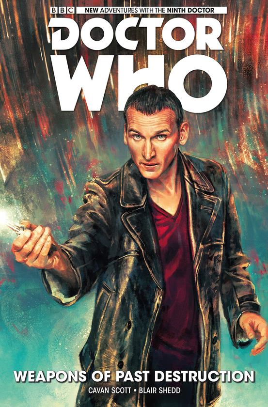 Бумажная книга «Doctor Who. The Ninth Doctor. Volume 1. Weapons of Past Destruction», автор Каван Скотт - фото №1