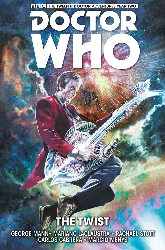 Бумажная книга «Doctor Who. The Twelfth Doctor. Volume 5. The Twist», автор Джордж Манн - фото №1