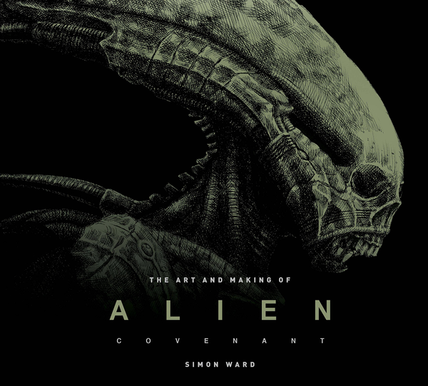 Бумажная книга «The Art and Making of Alien: Covenant», автор Саймон Уорд - фото №1