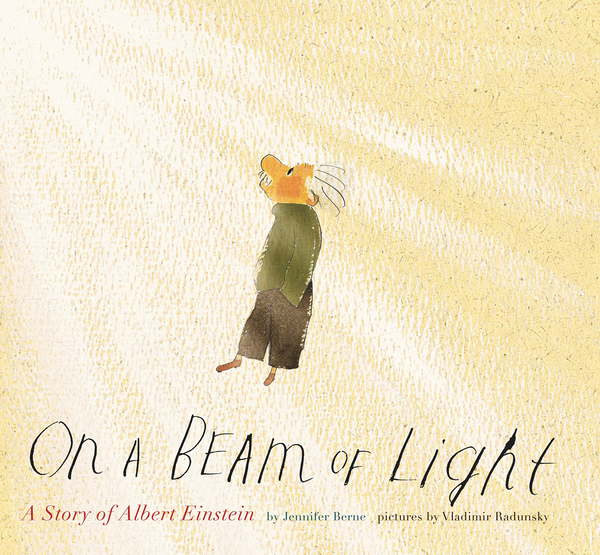 Бумажная книга «On a Beam of Light: A Story of Albert Einstein», автор Дженнифер Берн - фото №1