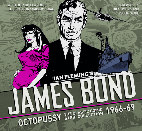 Бумажная книга «The Complete James Bond: Octopussy - The Classic Comic Strip Collection 1966-69», авторов Ян Флеминг, Джим Лоуренс - фото №1