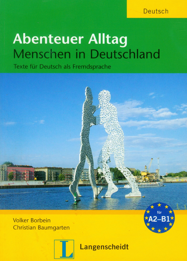 Паперова книга «Abenteuer Alltag: Texte für Deutsch als Fremdsprache», автор Фолькер Борбейн - фото №1
