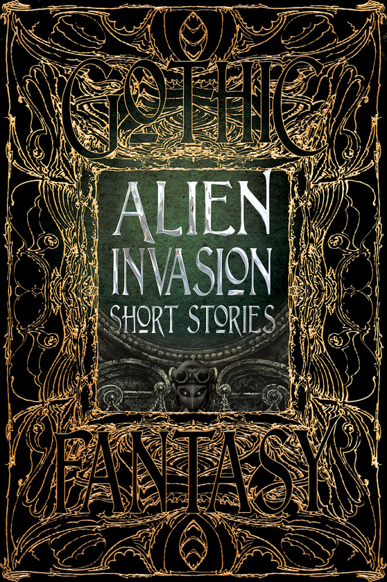 Бумажная книга «Alien Invasion Short Stories», авторов Джонатан Свифт, Говард Лавкрафт, Бо Балдер, Дженнифер Рэйчел Баумер - фото №1