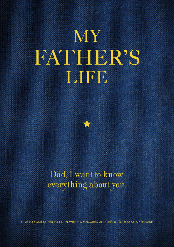 Паперова книга «My Father's Life. Dad, I Want to Know Everything About You» - фото №1