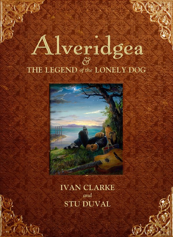 Паперова книга «Alveridgea and the Legend of the Lonely Dog», авторів Іван Кларк, Стю Дюваль - фото №1