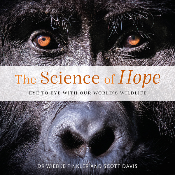 Бумажная книга «The Science of Hope. Eye to Eye with our World's Wildlife», автор Вибке Финклер - фото №1