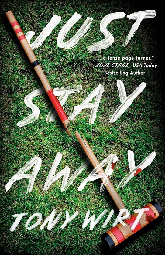 Бумажная книга «Just Stay Away», автор Тони Вирт - фото №1