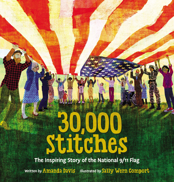 Паперова книга «30,000 Stitches. The Inspiring Story of the National 9 11 Flag», автор Аманда Девіс - фото №1