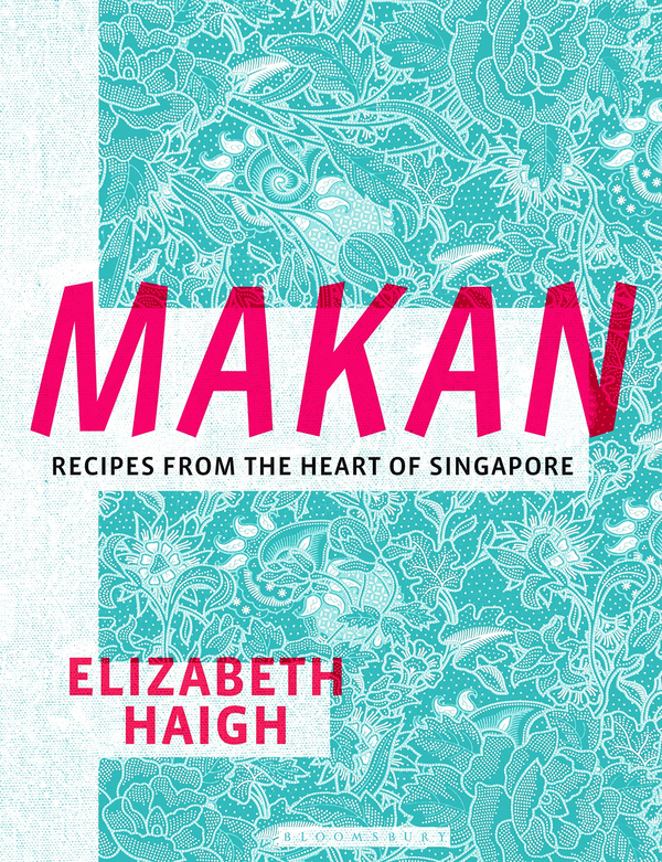 Бумажная книга «Makan. Recipes from the Heart of Singapore», автор Элизабет Хей - фото №1