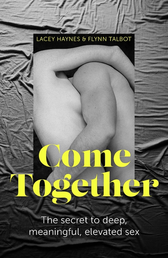 Паперова книга «Come Together», авторів Лейсі Хейнс, Флінн Талбот - фото №1