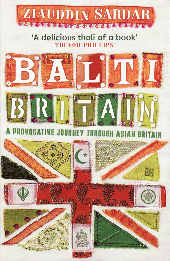 Бумажная книга «Balti Britain. A Provocative Journey Through Asian Britain», автор Зиауддин Сардар - фото №1