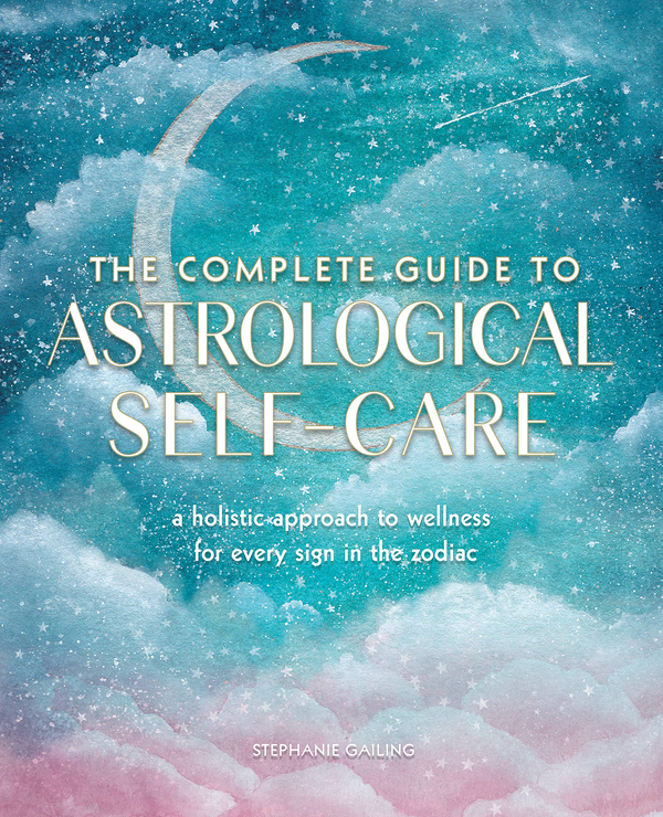 Паперова книга «The Complete Guide to Astrological Self-Care», автор Стефані Гейлінг - фото №1