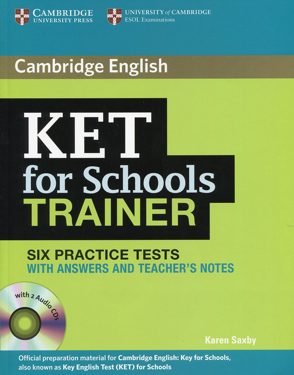 [object Object] «KET for Schools Trainer Six Practice Tests with Answers», автор Карен Саксби - фото №1
