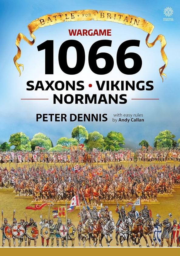 [object Object] «Wargame 1066 Saxons Vikings Normans», автор Пітер Денніс - фото №1