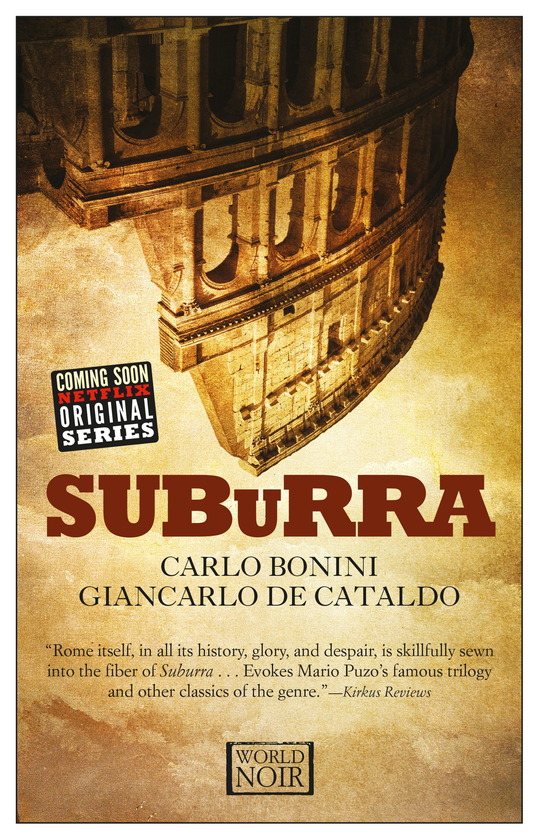 Паперова книга «Suburra», авторів Джанкарло Де Катальдо, Карло Боніні - фото №1