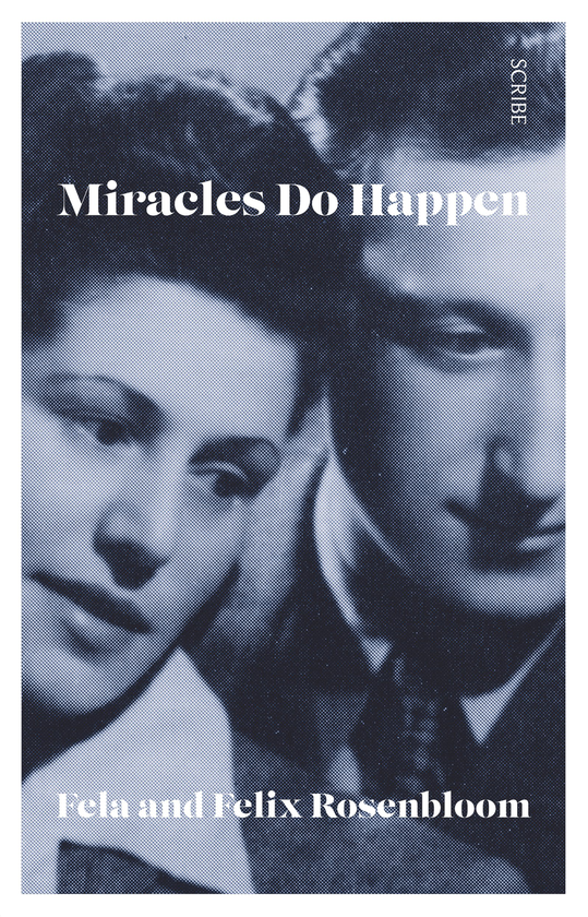 Бумажная книга «Miracles Do Happen», авторов Фела Розенблум, Феликс Розенблум - фото №1