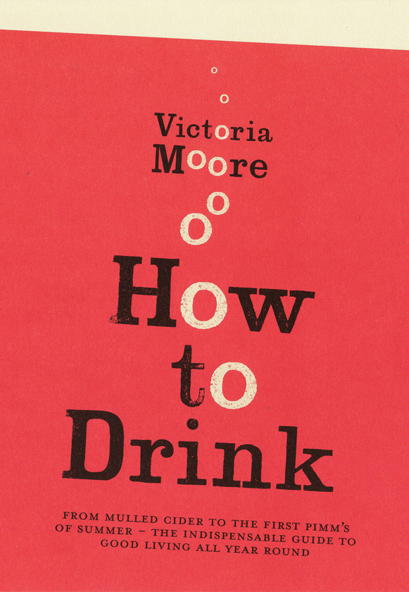 Бумажная книга «How To Drink», автор Виктория Мур - фото №1