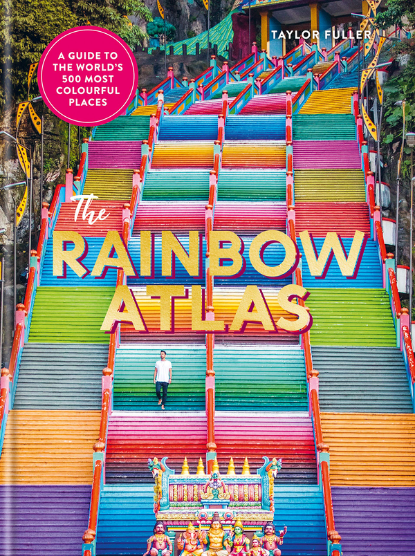 Паперова книга «The Rainbow Atlas. 500 of the World's Most Colourful Places», автор Тейлор Фуллер - фото №1