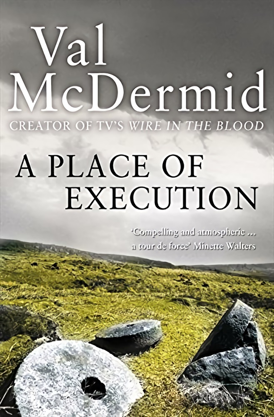 Бумажная книга « A Place of Execution», автор Вэл Макдермид - фото №1