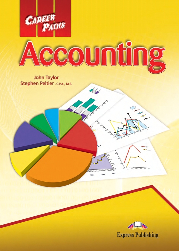[object Object] «Career Paths. Accounting. Student's Book (with Digibooks App)», авторів Джон Тейлор, Стівен Пелтьє - фото №1