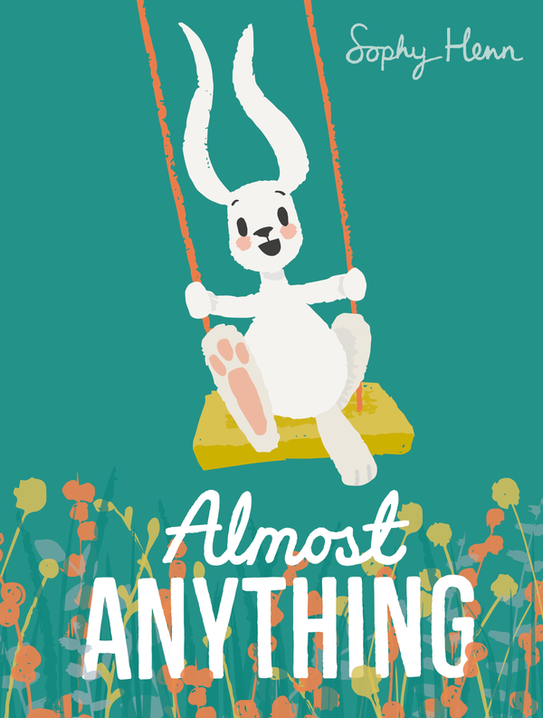 Бумажная книга «Almost Anything», автор Софи Хенн - фото №1