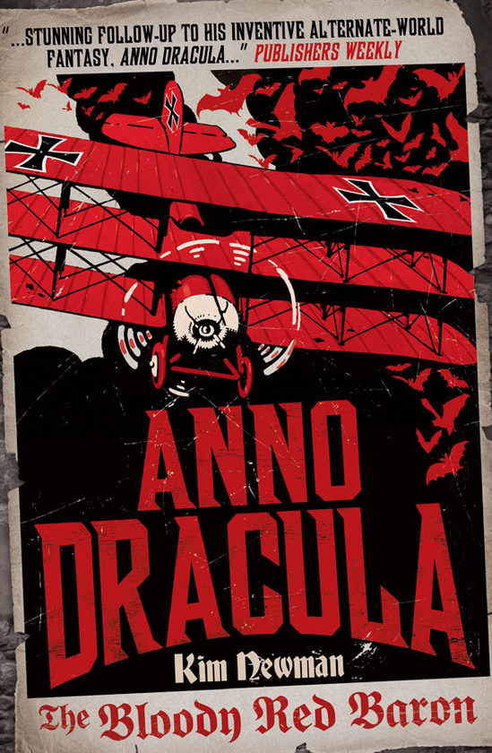 Бумажная книга «Anno Dracula. The Bloody Red Baron. Book 2», автор Ким Ньюман - фото №1