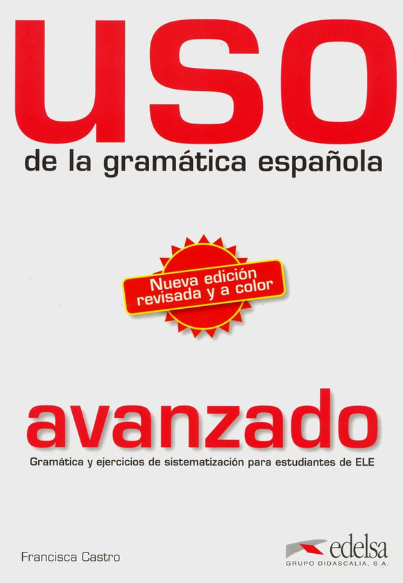 Паперова книга «Uso de la gramatica avanzado livre», автор Франциска Кастро - фото №1