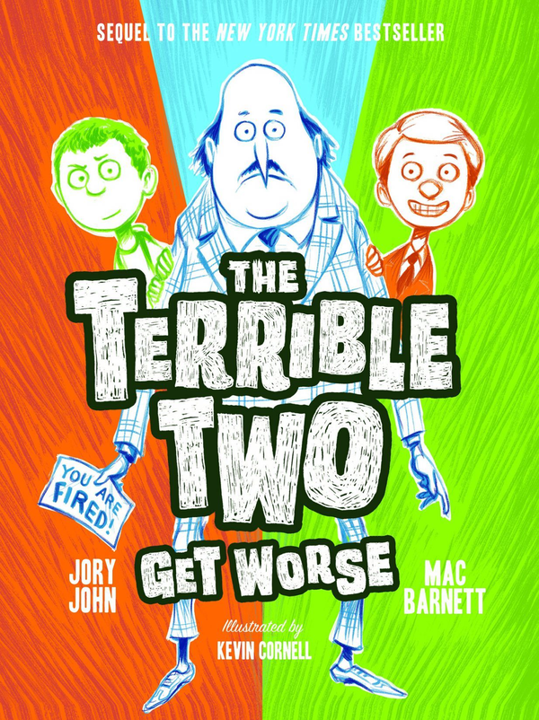 Бумажная книга «The Terrible Two Get Worse », авторов Мак Барнетт, Джори Джон - фото №1