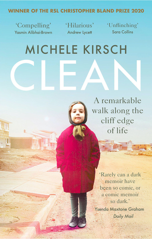 Паперова книга «Clean. A remarkable walk along the cliff edge of life», автор Мішель Кірш - фото №1