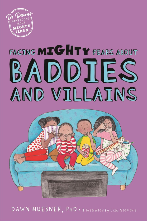 Бумажная книга «Facing Mighty Fears About Baddies and Villains», автор Дон Хюбнер - фото №1