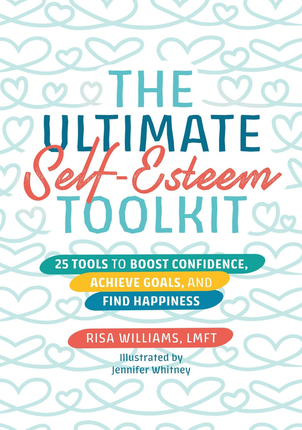 Бумажная книга «The Ultimate Self-Esteem Toolkit. 25 Tools to Boost Confidence, Achieve Goals, and Find Happiness», автор Риса Уильямс - фото №1