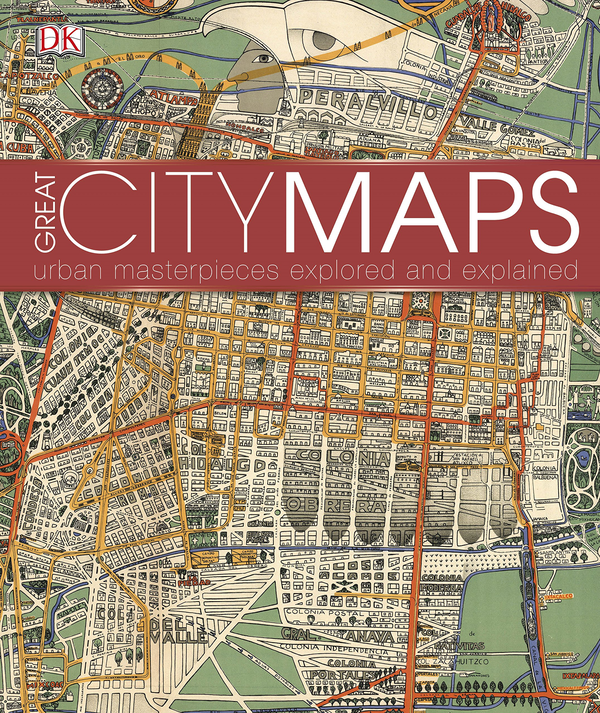 Бумажная книга «Great City Maps. A historical journey through maps, plans, and paintings» - фото №1