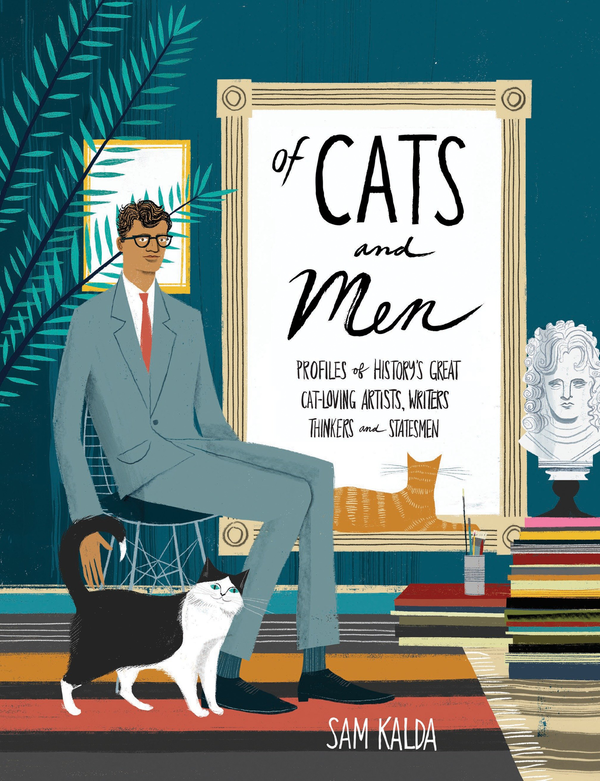 Бумажная книга «Of Cats and Men: Profiles of history's great cat-loving artists, writers, thinkers and statesmen», автор Сэм Калда - фото №1