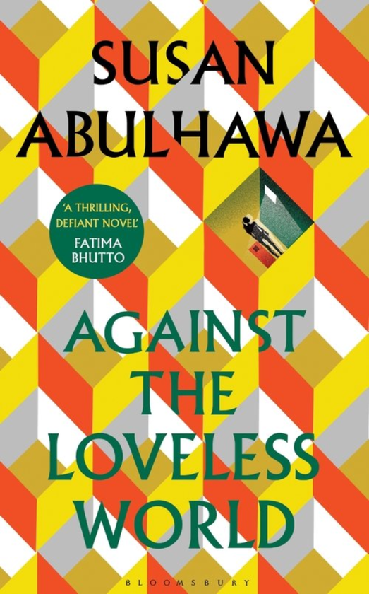 Бумажная книга «Against the Loveless World», автор Сьюзен Абулгава - фото №1