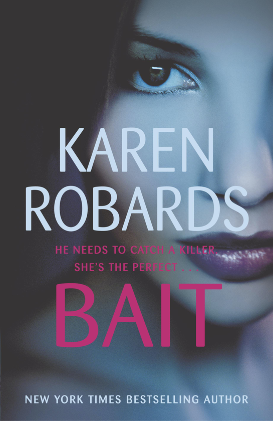 Паперова книга «Bait», автор Карен Робардс - фото №1
