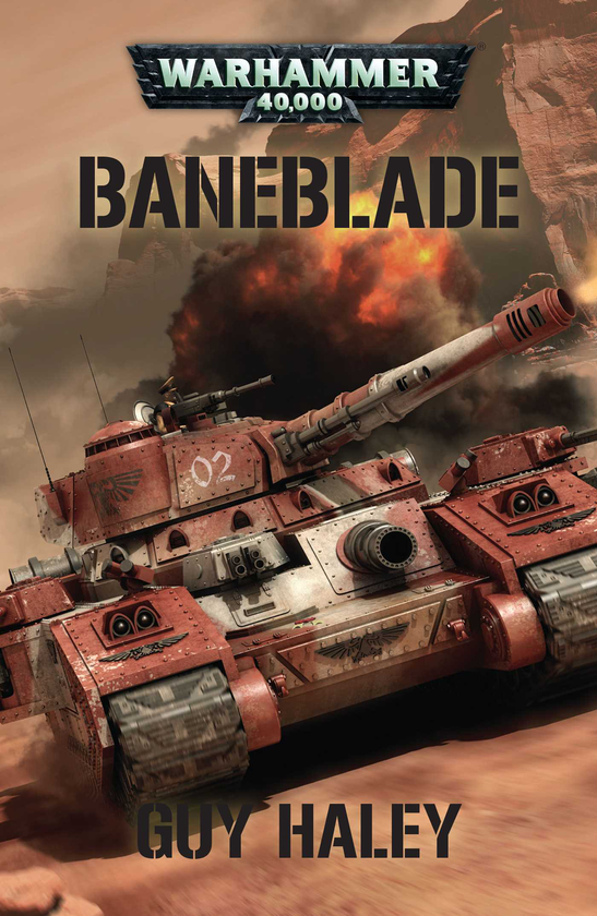 Бумажная книга «Baneblade (Imperial Battle Tanks)», автор Гай Хейли - фото №1