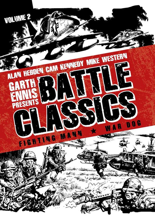Бумажная книга «Garth Ennis Presents Battle Classics Volume 2: Fighting Mann», авторов Пат Миллс, Гарт Эннис, Джон Вагнер - фото №1